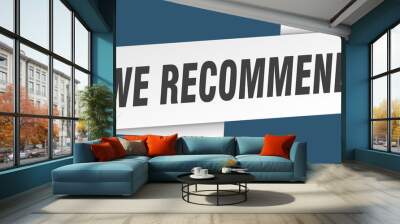 we recommend banner template. we recommend ribbon label sign Wall mural