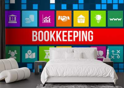 bookkeeping  concept image with business icons and copyspace. Wall mural