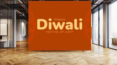 Happy Diwali. Hindi festival of lights holiday celebration banner. Background template design with diya lamp decoration .Vector illustration Wall mural