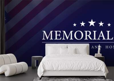 Memorial day background. America national celebration banner design. Remember and honor poster with USA flag. Vector illustration Wall mural