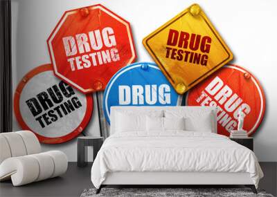 drug testing, 3d rendering, street signs Wall mural