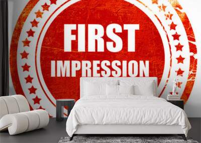 first impression, grunge red rubber stamp on a solid white backg Wall mural