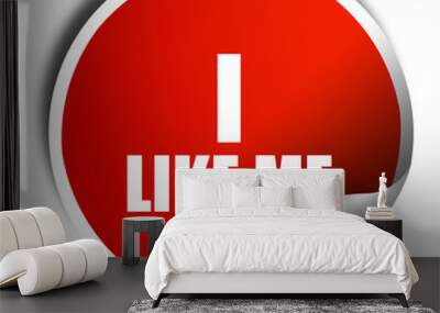 i like me, 3D rendering, a red shiny sticker Wall mural