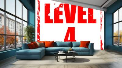 level 4, red rubber stamp with grunge edges Wall mural