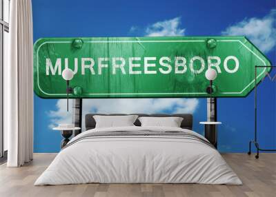 murfreesboro road sign , worn and damaged look Wall mural