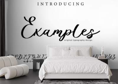 Examples Font Stylish brush painted an uppercase vector letters, alphabet, typeface Wall mural