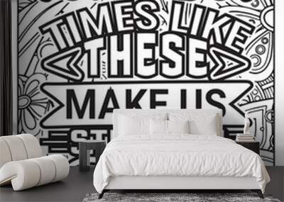 Motivational and inspirational coloring pages Wall mural