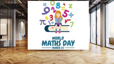 Vector illustration of little girl studying, with floating math numbers and symbols, as a banner or poster, World Maths Day. Wall mural