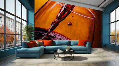 The red wine is pouring in glass, oil painting Wall mural