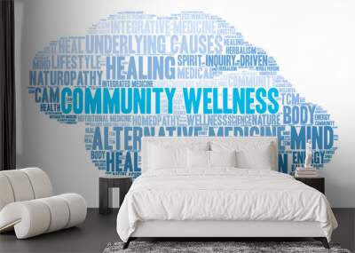 Community Wellness Word Cloud on a white background.  Wall mural