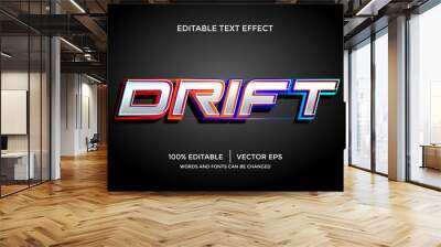 drift 3D editable text effect Wall mural