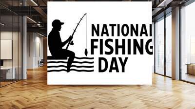 Fishing Day, National Go Fishing Day, National Go Fishing Day poster, post, banner, Fish, card,  
happy National Go Fishing Day, social media poster, Fishing boat,  june 18, family fishing day, poster Wall mural