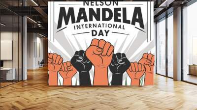 Mandela Day, Nelson Mandela Day, Nelson Mandela International Day, Nelson Mandela Day Poster, Banner, Post, Poster, Illustration Art | Social Media Poster Wall mural