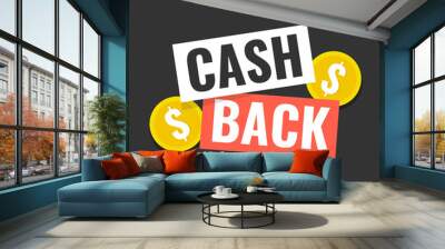 Cash back sticker, labels, emblem. Cashback or money refund concept. Flat vector illustration. Wall mural