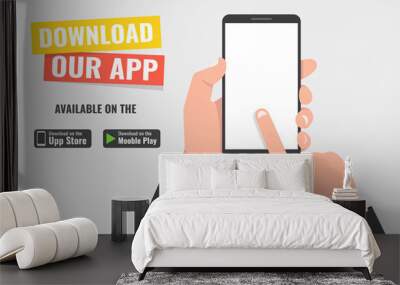 Download page of the mobile app. Hand holding smartphone and touching screen. Vector illustration. Wall mural