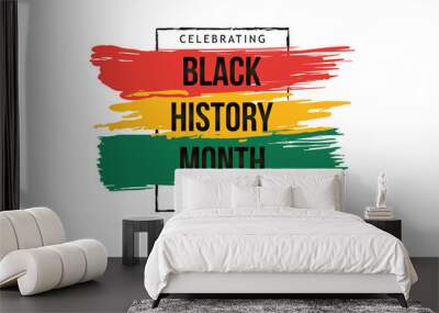 Black history month celebrate. vector illustration design graphic Black history month Wall mural