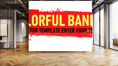 red colorful banner for advertising vector template. You can place your text and description of proposal here
 Wall mural