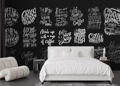 Set of Hand lettering quotes with sketches for coffee shop or cafe. Hand drawn vintage typography collection isolated on black background Wall mural