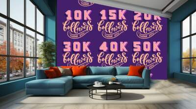 Set with Followers 3D numbers and lettering, great design for any purposes. Banner background. Social network post, vector Wall mural