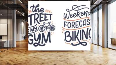 Set woth lettering slogans about bicycle for poster, print and t shirt design. Save nature quotes. Vector illustration Wall mural