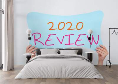 Conceptual hand writing showing 2020 Review. Concept meaning seeing important events or actions that made previous year Empty bubble chat sticker mock up emphasizing personal idea Wall mural