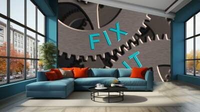 Handwriting text Fix It. Conceptual photo Fasten something securely in a particular place or position To repair Wall mural