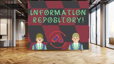 Text sign showing Information Repository. Business photo text A place where data are stored and can be found Money in Dollar Currency Sign Inside Rotating Arrows Between Two Businessmen Wall mural