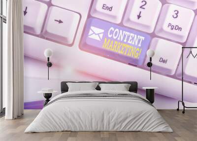 Word writing text Content Marketing. Business photo showcasing involves creation and sharing of online material White pc keyboard with empty note paper above white background key copy space Wall mural