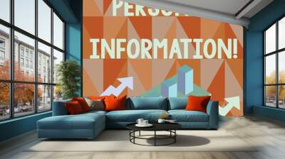 Word writing text Personal Information. Business photo showcasing recorded information about an identifiable individual Colorful Clustered 3D Bar Chart Graph Diagram in Perspective with Two Arrows Wall mural