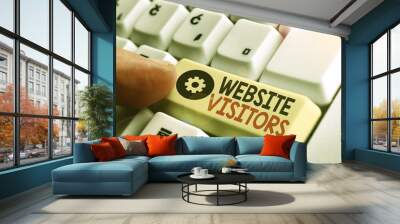 Word writing text Website Visitors. Business photo showcasing someone who visits views or goes to your website or page Wall mural