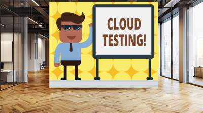 writing note showing cloud testing. business concept for is the assessment of a web application s is Wall mural