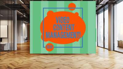 Writing note showing Video Content Management. Business photo showcasing assessment of an individual s is response to a product Asymmetrical Blank Oval photo Abstract Shape inside a Square Outline Wall mural