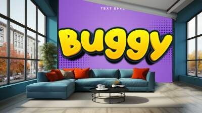 Editable text style effect - Buggy text style theme. Wall mural