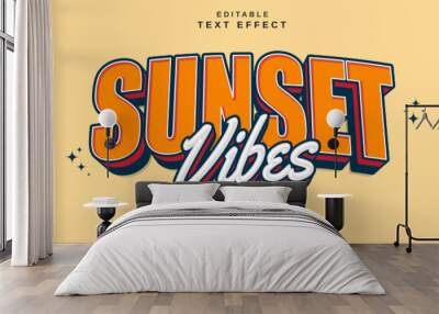 Editable text style effect - Sunset Vibes text style theme. Wall mural