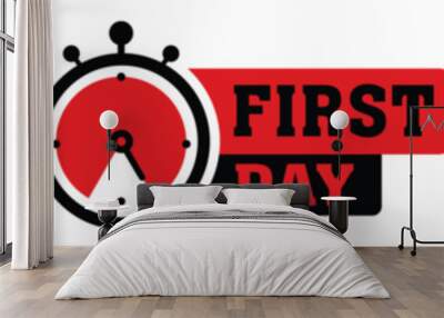 First day banner with timer. First offer label. Countdown of time for spesial offer. Banner for sale promotion. Vector illustration. Wall mural