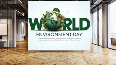 world environment day poster. green plant and globe. abstract vector illustration design. Wall mural