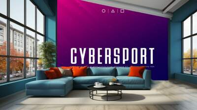 cyber sport banner, esports abstract background. video games. pink purple gradient background with l Wall mural