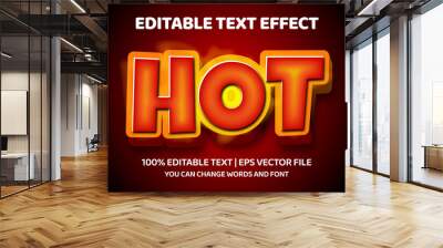 Hot text style effect Wall mural