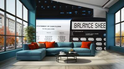 BALANCE SHEET - concept of text on calculator display. Top view Wall mural