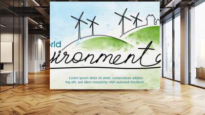 Poster's campaign of World environment day in line art and watercolors style with vector design. Wall mural