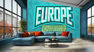 text effect europe championship 100% editable vector image Wall mural