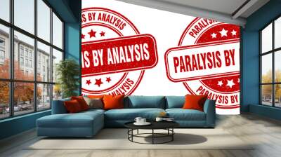 paralysis by analysis stamp. paralysis by analysis label. round grunge sign Wall mural