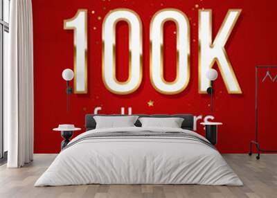 100000 followers celebration vertical vector banner. Social media achievement poster. 100k followers thank you lettering. Golden sparkling confetti ribbons. Shiny gratitude text on red backdrop Wall mural