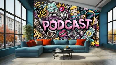 Podcast doodle cartoon funny banner Wall mural