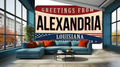 Greetings from Alexandria vintage rusty metal sign Wall mural