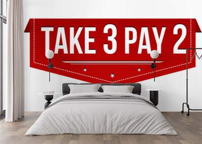 Take 3 pay 2 red banner Wall mural