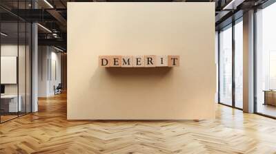 DEMERIT・デメリットの文字 Wall mural