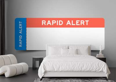 Blue and orange color ticket with word rapid alert and white copy space Wall mural