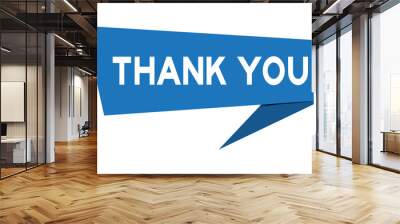 Blue paper speech banner with word thank you on white background (Vector) Wall mural