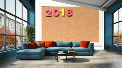 Cork board with number as 2018 wording on white background Wall mural